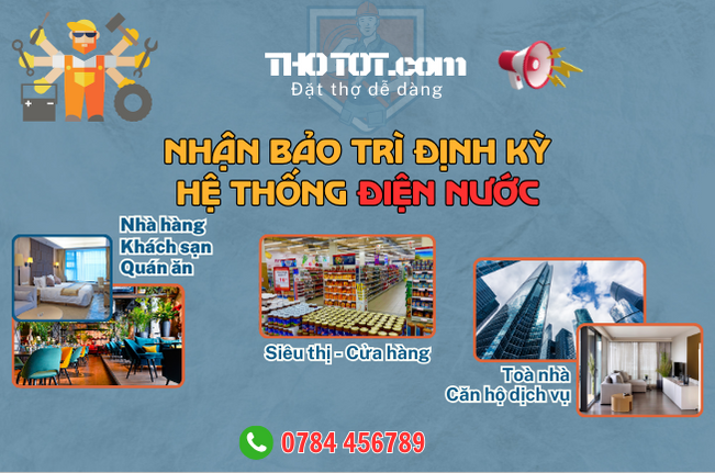 Thợ Tốt Bảo trì điện nước định kỳ